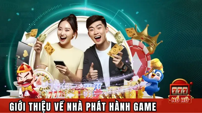 Nhà phát hành game Tân Noway - Làn gió mới trên thị trường cá cược